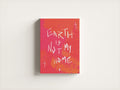 Earth is Not My Home | Canvas Print